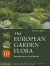Cullen, J: European Garden Flora Flowering Plants