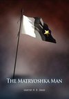 The Matryoshka Man