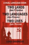 Two Lands, Two Languages, Two Lives