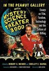 In the Peanut Gallery with Mystery Science Theatre 3000