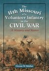 Belcher, D:  The  11th Missouri Volunteer Infantry in the Ci