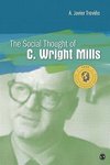 Trevino, A: Social Thought of C. Wright Mills