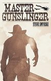Master Gunslinger