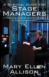 A Survival Guide for Stage Managers