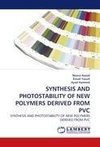 SYNTHESIS AND PHOTOSTABILITY  OF NEW POLYMERS DERIVED FROM PVC