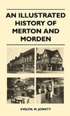 An Illustrated History Of Merton And Morden
