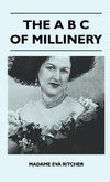 A B C OF MILLINERY