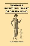 WOMANS INST LIB OF DRESSMAKING