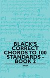 Black's Correct Chords to 100 Standards - Book 2