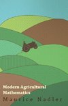 Modern Agricultural Mathematics
