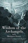 Wisdom of the Archangels