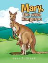 Mary, the wise kangaroo
