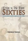 Stuck in the Sixties