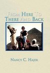 Hajek, N: From Here to There and Back