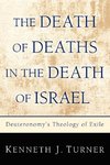 The Death of Deaths in the Death of Israel
