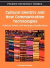 Cultural Identity and New Communication Technologies