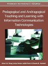 Pedagogical and Andragogical Teaching and Learning with Information Communication Technologies