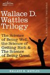 Wattles, W: Wallace D. Wattles Trilogy