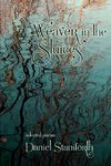 Weaver in the Sluices (selected poems)