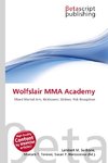 Wolfslair MMA Academy