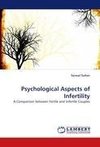 Psychological Aspects of Infertility