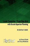Look Smarter Than You Are with Oracle Hyperion Planning