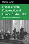 FRANCE & THE CONSTRUCTION OF E