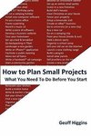 How to Plan Small Projects