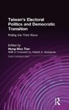 Taiwan's Electoral Politics and Democratic Transition