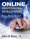 Ross, J: Online Professional Development