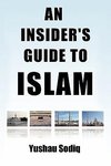 An Insider's Guide to Islam