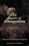 The Angels of Armageddon and 2012