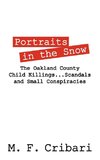 Portraits in the Snow