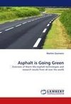 Asphalt is Going Green