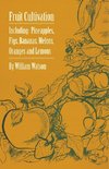 Fruit Cultivation - Including
