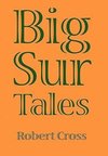 Big Sur Tales