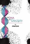 the DNA of a Disciple