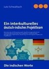 Ein interkulturelles deutsch-indisches Projektteam