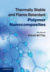 Mittal, V: Thermally Stable and Flame Retardant Polymer Nano