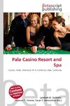 Pala Casino Resort and Spa