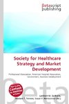 Society for Healthcare Strategy and Market Development