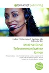 International Telecommunication Union