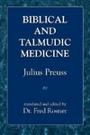 BIBLICAL & TALMUDIC MEDICI