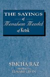 Sayings of Menahem Mendel of Kotzk