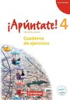 ¡Apúntate! - Ausgabe 2008 - Band 4 - Cuaderno de ejercicios mit Audios online
