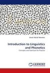 Introduction to Linguistics and Phonetics