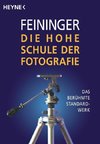 Die Hohe Schule der Fotografie