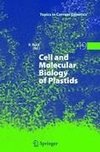 Cell and Molecular Biology of Plastids