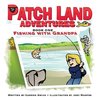 Patch Land Adventures (book one) 