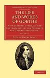 The Life and Works of Goethe, Vol. 1